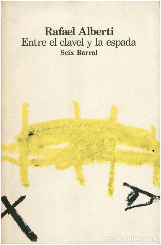 Entre el clavel y la espada